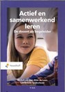 Actief en samenwerkend leren - Michel van Ast ; Otto de Loor ; Lambrecht Spijkerboer - 9789001299231