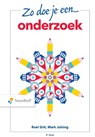 Zo doe je een onderzoek - Roel Grit ; Mark Julsing - 9789001747619