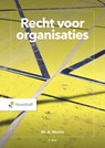 Recht voor organisaties - Robert Westra - 9789001747626