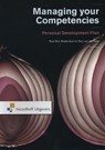 Managing your competencies - Roel Grit ; Roelie Guit ; Nico van der Sijde - 9789001814212