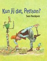 Kun jij dat, Pettson ? - Sven Nordqvist - 9789002268960