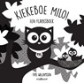 Kiekeboe Milo! - Faye Williamson - 9789002274701