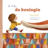 Ik help... de koningin - Jonas Boets - 9789002275043