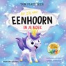 Er zit een eenhoorn in je boek - Tom Fletcher - 9789002277085