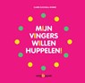 Mijn vingers willen huppelen - Claire Zucchelli-Romer - 9789002278365