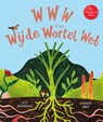 WWW of het Wijde Wortel Web - Lucy Brownridge - 9789002282973
