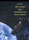 De man die wonderen kon doen - José-Luis Munuera - 9789002285776