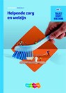 Dienstverlening Helpende zorg en welzijn niveau 2 werkboek - N. Bus ; E. Kremers ; R.F.M. Midde ; M.M.M. Riemsdijk ; S. Schoneveld ; S. Sjollema - 9789006071108