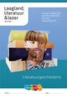 Laagland Literatuurgeschiedenis 4/5 havo Leerwerkboek B - Gerrit van der Meulen ; Willem van der Pol - 9789006371369