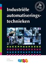 Industriële automatiseringstechnieken - A. Drost ; C.J. van Beekum - 9789006489224