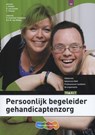 Persoonlijk begeleider gehandicaptenzorg niveau 4 - John Bakker ; Kees van Schaik ; C. Telman - 9789006924770