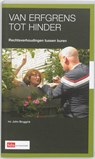 Van erfgrens tot hinder - J. Bruggink - 9789012382250