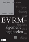 Europees verdrag voor de rechten van de mens, algemene beginselen, studenteneditie - Janneke Gerards - 9789012388900