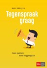 Tegenspraak graag - Mark Frequin - 9789012401586