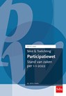 Tekst en toelichting Participatiewet. Editie 2022 - W.F.A. Eiselin - 9789012407779