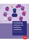 Handleiding verhoren van kwetsbare verdachten - Imke Rispens ; Jannie van der Sleen - 9789012408295