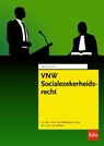VNW Socialezekerheidsrecht 2023 - I.A.M. van Boetzelaer-Gulyas ; G.J.P. van Keeken - 9789012408530