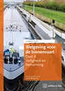 Wetgeving voor de binnenvaart Deel II. Veiligheid en bemanning. Jaarboek 2026 - Harm Bergsma - 9789012411141