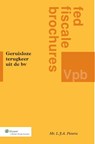 Geruisloze terugkeer uit de BV - L.J.A. Pieterse - 9789013046779