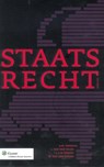 Staatsrecht - A.W. Heringa ; J. van der Velde ; L.F.M. Verhey ; W. van der Woude ; Wytze van der Woude - 9789013065657
