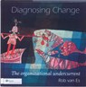 Diagnosing Change - Rob van Es - 9789013076998