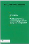 Wet bescherming persoonsgegevens in Europees perspectief - H.R. Kranenborg ; L.F.M. Verhey - 9789013080858
