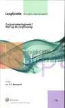 Zorgverzekeringswet/Wet op de zorgtoeslag - C.C. Beerepoot ; Koninkrijk der Nederlanden - 9789013097375