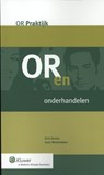 OR en onderhandelen - Dick Onvlee ; Goos Westerlaken - 9789013104523