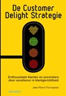 De customer delight strategie - Jean-Pierre Thomassen - 9789013110159