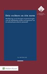 Drie rechters en één norm -  - 9789013139884