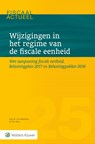 Wijzigingen in het regime van de fiscale eenheid - J.N. Bouwman ; M.J. de Boer - 9789013141993