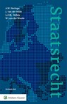 Staatsrecht - A.W. Heringa ; J. van der Velde ; L.F.M. Verhey ; W. van der Woude - 9789013146172
