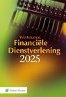 Wetteksten Financiële Dienstverlening 2025 -  - 9789013178401