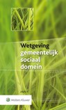 Wetgeving gemeentelijk sociaal domein 2025-1 -  - 9789013178791