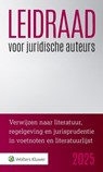 Leidraad voor juridische auteurs 2025 -  - 9789013178982