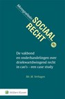 De vakbond en onderhandelingen over driekwartdwingend recht in cao's -  - 9789013181074