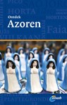 ANWB Ontdek : Azoren - Susanne Lipps & Marijn Mostart - 9789018037970