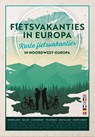 Fietsvakanties in Europa - Christa Veldkamp - 9789018053147