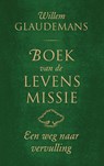 Boek van de levensmissie - Willem Glaudemans - 9789020210569