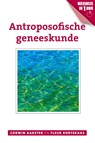 Antroposofische geneeskunde - Corwin Aakster ; Fleur Kortekaas - 9789020211870