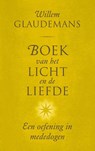 Boek van het licht en de liefde - Willem Glaudemans - 9789020212600