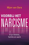 Voorbij het narcisme - Mjon van Oers - 9789020212662