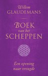 Boek van het Scheppen - Willem Glaudemans - 9789020214512