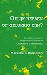 Gelijk hebben of gelukkig zijn - Marshall B. Rosenberg - 9789020214970