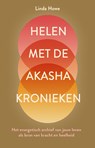 Helen met de Akasha kronieken - Linda Howe - 9789020215786