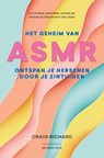 Het geheim van ASMR - Craig Richard - 9789020215847