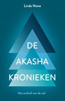 De Akasha kronieken - Linda Howe - 9789020216370