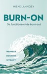 Burn-on - Mieke Lannoey - 9789020219470