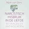 Narcistisch misbruik in de liefde - Mjon van Oers - 9789020220162