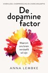 De dopamine factor - Anna Lembke - 9789020221534